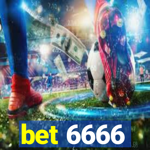 bet 6666